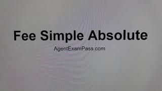 097 fee simple absolute Free Real Estate License Exam Words Questions AgentExamPass.com