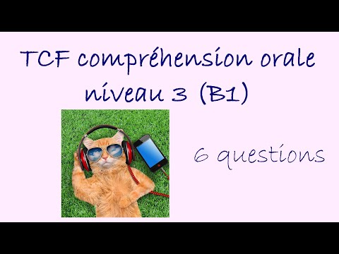 TCF listening skills mini-test (level B1)