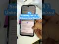 Fix Unknown App Blocked Samsung One UI 7 Samsunggalaxy Oneui7 Android15