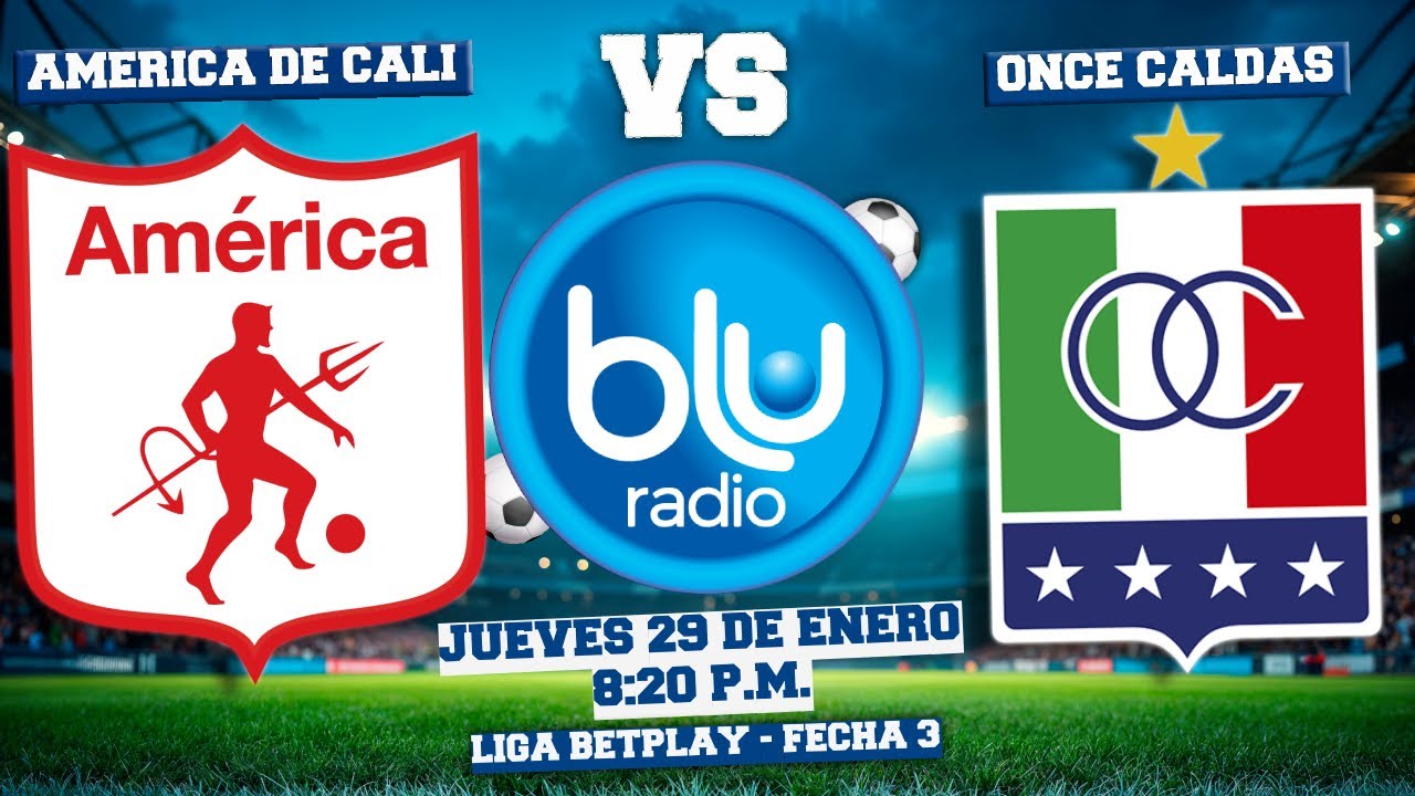 🔴 EN VIVO 🔴 AMÉRICA DE CALI VS ONCE CALDAS | LIGA BETPLAY | FECHA 3 ...