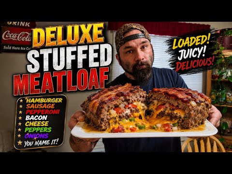 Deluxe stuffed meatloaf
