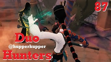 Playing Duo Hunters #87 | Identity V Gameplay