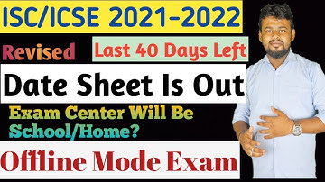 Revised Date Sheet Is Out | ISC/ ICSE Class 10 & 12 Exam | Offline Exam | School Center | 29 Nov