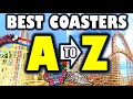 The worlds greatest coasters  from a to z