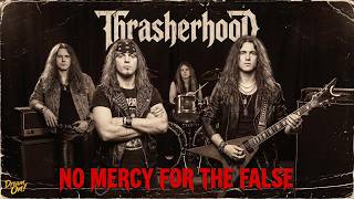 Download lagu THRASHERHOOD | No Mercy For The False | Heavy Metal/Thrash Metal | FULL ALBUM