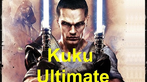 Star Wars the Force Unleashed 2 - Kuku Ultimate Mod