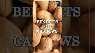 Benefits of Cashews cashew cashewnuts cashews benefits dryfruits healthyfood health healthy