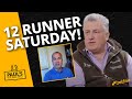 12 runners saturday   pauls dicheat decs  episode 15