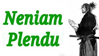 Neniam plendu – Miyamoto Musashi #esperanto