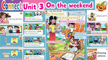 Connect 3 👍 unit 3 👍 on the weekend حصريا نصوص الأستماع  وحل الكتاب المدرسي كونكت المنهج الجديد ❤️