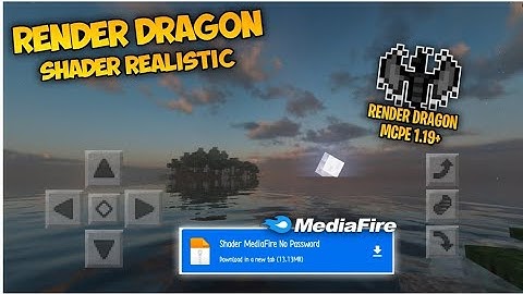 RENDER DRAGON SHADER REALISTIC MCPE 1.19+ MIRIP RTX JAVA SUPPORT LOW END DEVICE 1 GB RAM