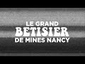 Le grand btisier de mines nancy