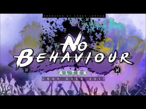 Altek - No Behaviour (Acent Riddim) "2017 Soca" (Barbados Crop Over) - Altek - No Behaviour (Acent Riddim) "2017 Soca" (Barbados Crop Over)