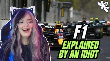 Reacting to Formula 1 Explained By An Idiot | Girl React