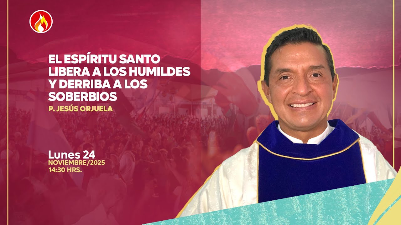 Día 1  | P. Jesús Orjuela | Tarde | Lunes 24 Nov 2025