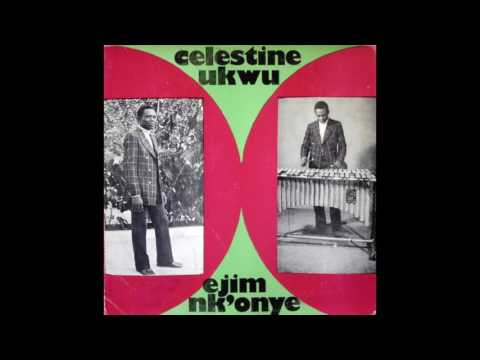 Celestine Ukwu & His Philosophers National | Album: Ejim Nk&rsquo;Onye | Highlife | Nigeria | 1975