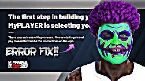 NBA 2k20 FACESCAN ERROR FIX!!/GLITCH •FACESCAN FIX•