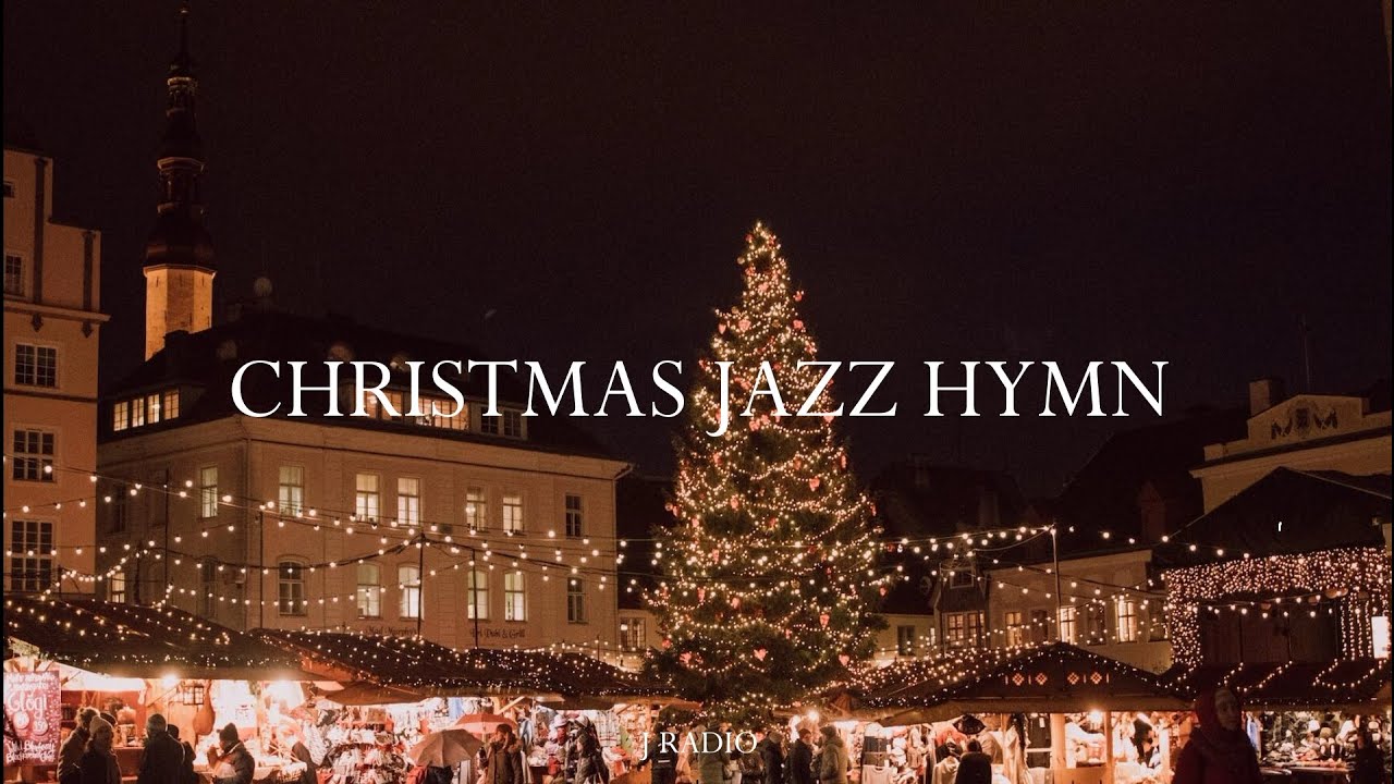 🎄🔔 마음이 포근해지는 크리스마스 찬송가 재즈 / Christmas Jazz Hymns / 카페음악, 매장음악 / Jazz for Focus, Study, Work