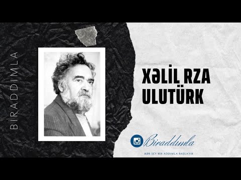 Xəlil Rza Ulutürk - Əyilmə