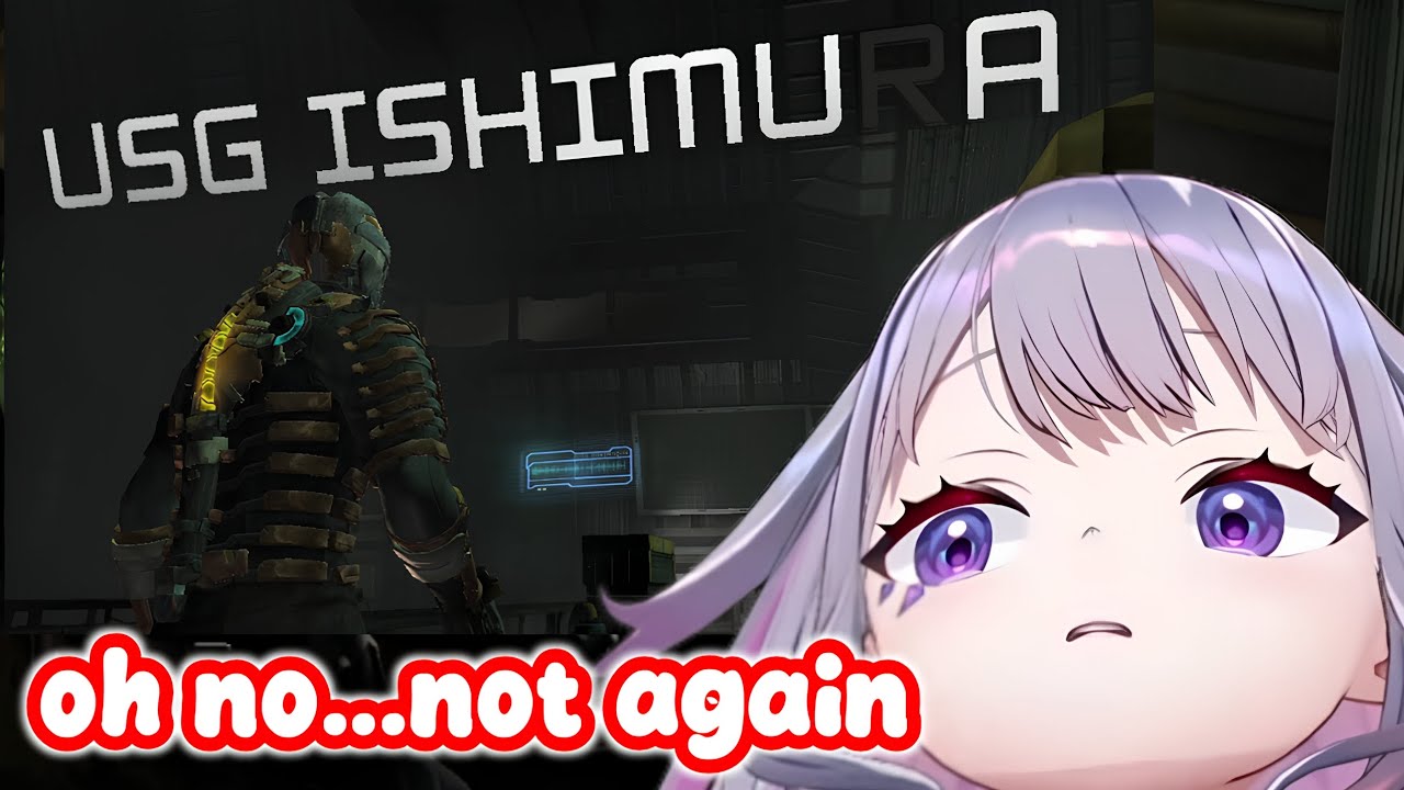 Biboo's Reaction to the Return of the USG ISHIMURA in Dead Space 2...‎【Hololive】