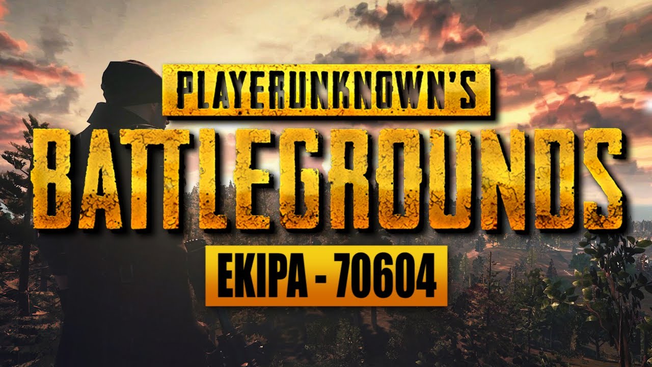 Agresja w szkole - EKIPA w PlayerUnknown's Battlegrounds