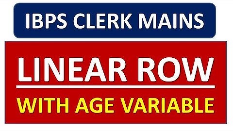 Linear Row Puzzle With Age Variable || IBPS CLERK MAINS 2019 || Memory Based Puzzle