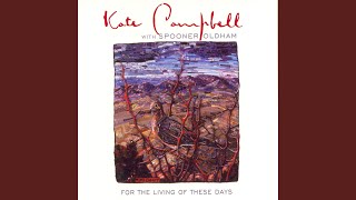 Video thumbnail of "Kate Campbell - There's A Wideness In God's Mercy"