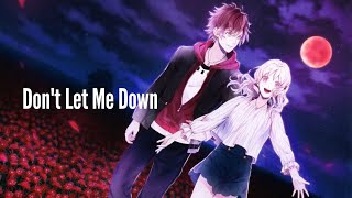 Diabolik Lovers「AMV」- Don't Let Me Down