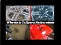 Rims & Brake Calipers Restoration - How To