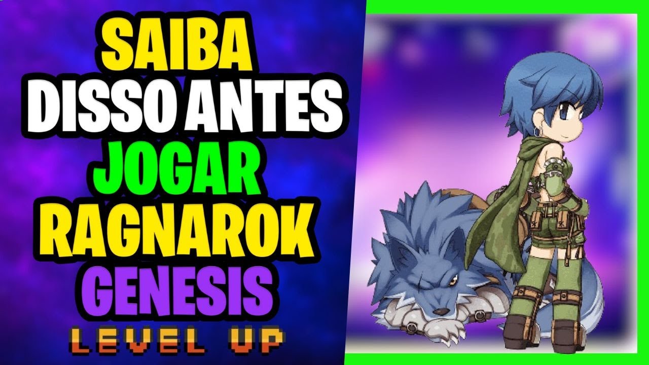 Genesis Ragnarok ANTES DE JOGAR RAGNAROK LANDVERSE GENESIS SAIBA DISSO - YouTube