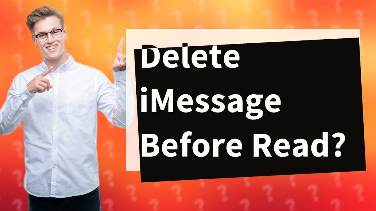 Can You Delete An IMessage Before It s Read YouTube
