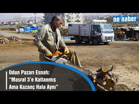 Odun Pazarı Esnafı: “Masraf 3’e Katlanmış Ama Kazanç Hala Aynı”