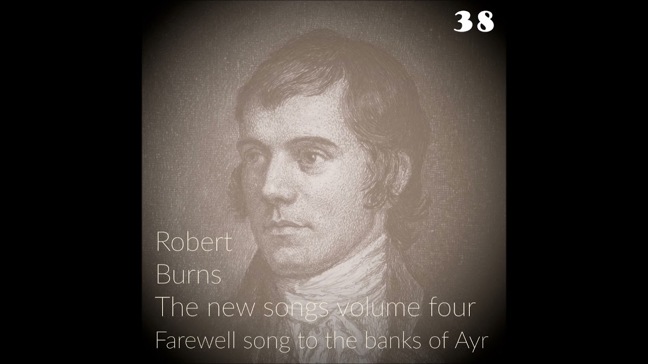 Farewell song to the banks of Ayr