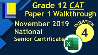 Computer Applications Technology Grade 12 Paper 1 November 2019 Q4 - Excel Spreadsheet