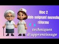 Bloc 2 aidesoignant nouvelle rforme  astuces rvision