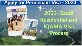 Saudi Permanent Family Visa Process 2023 | Family Iqama Visa Process Saudi | Saudi Visa Process 2023