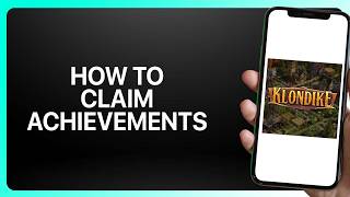 How To Claim Achievements In Klondike Adventures If Applicable! Tutorial screenshot 5