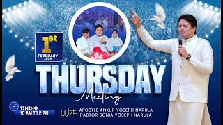 THURSDAY MEETING (01-02-2024) || ANKUR NARULA MINISTRIES