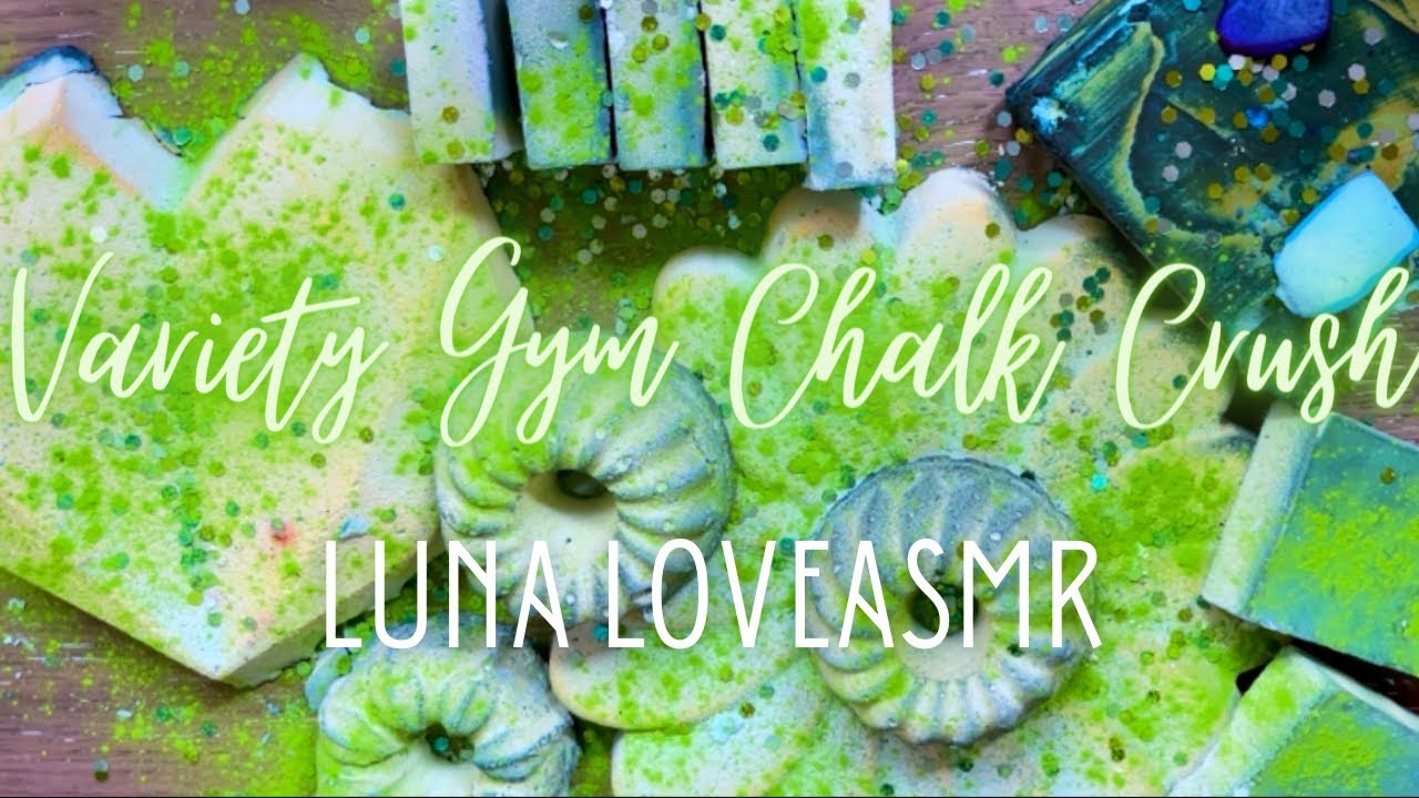 Variety Gym Chalk Crush | ASMR | π§πΌββοΈ - YouTube