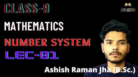 Number system|Class-9th|Lec-01|#englishmedium|Ashish Raman Jha|