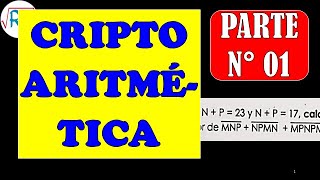 CRIPTO ARITMETICA 👍 RESOLUCION DE EJERCICIOS ✔ SUPER FACIL  - PARA PRINCIPIANTES - PARTE 1