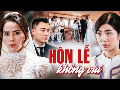HÔN LỄ KHÔNG VUI | Phim Truyện Việt Nam Hay Mới Nhất 2026 | Phim Việt Nam 2026 | THVL