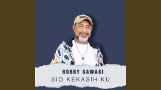 Sio Kekasih Ku