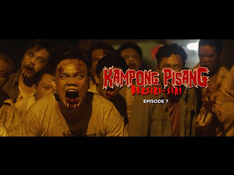 Kampong Pisang Bersiri-Siri | Episode 7 Zombi Part 2