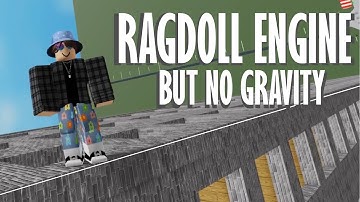 Ragdoll Engine But No Gravity