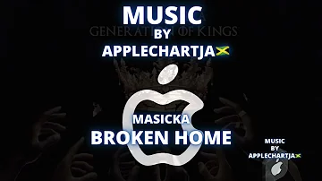 Masicka - Broken Home (G.O.K.Album)