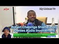 ROBERT CHABINGA DEFENDS HIMSELF SAYING HE WAS NOT IN SOUTH AFRICA TO HELP HAKAINDE HICHILEMA ON ECL ROBERT CHABINGA DEFENDS HIMSELF SAYING HE WAS NOT IN SOUTH AFRICA TO HELP HAKAINDE HICHILEMA ON ECL