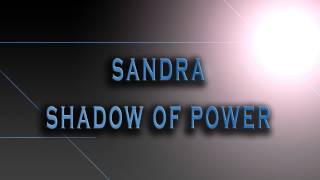 Sandra-Shadow Of Power [HD AUDIO]