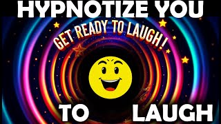 Can't Stop Laughing Hypnosis  🚀 🤡 YOU Can NOT STOP LAUGHING ! 🤡  🚀 Hypnotize you