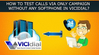HOW TO TEST CALLS IN VICIDIAL USING ONLY CAMPAIGN WITHOUT ANY SOFTPHONE? | VICIDIAL TROUBLESHOOTING